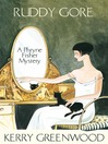 Ruddy Gore (eBook): Phryne Fisher Series, Book 7
